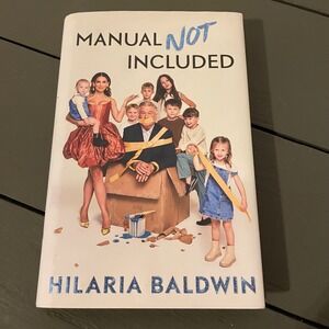 Manual Not Included Hilaria Baldwin Paperback Biography Memoir